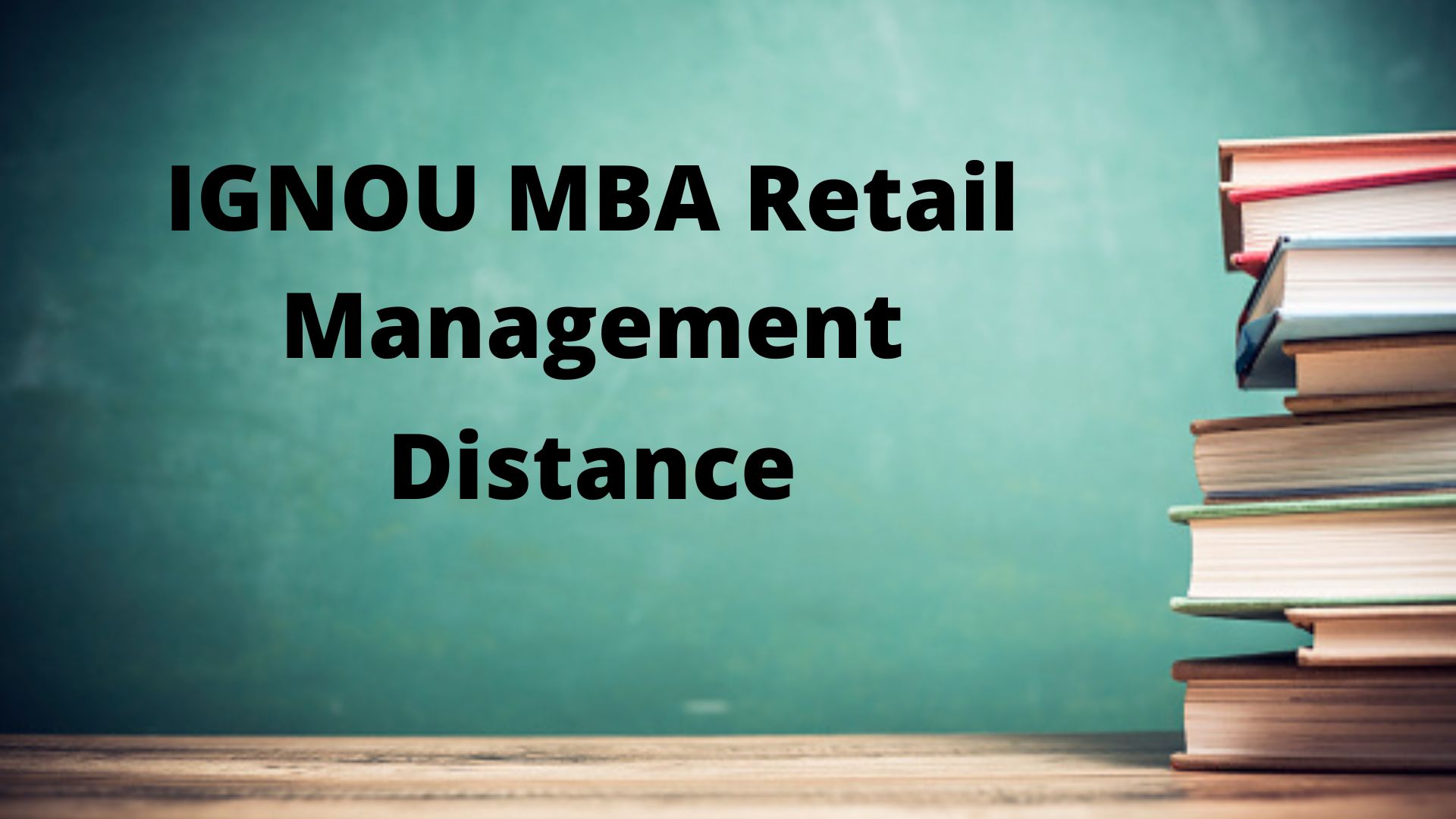 IGNOU MBA In Human Retail Management